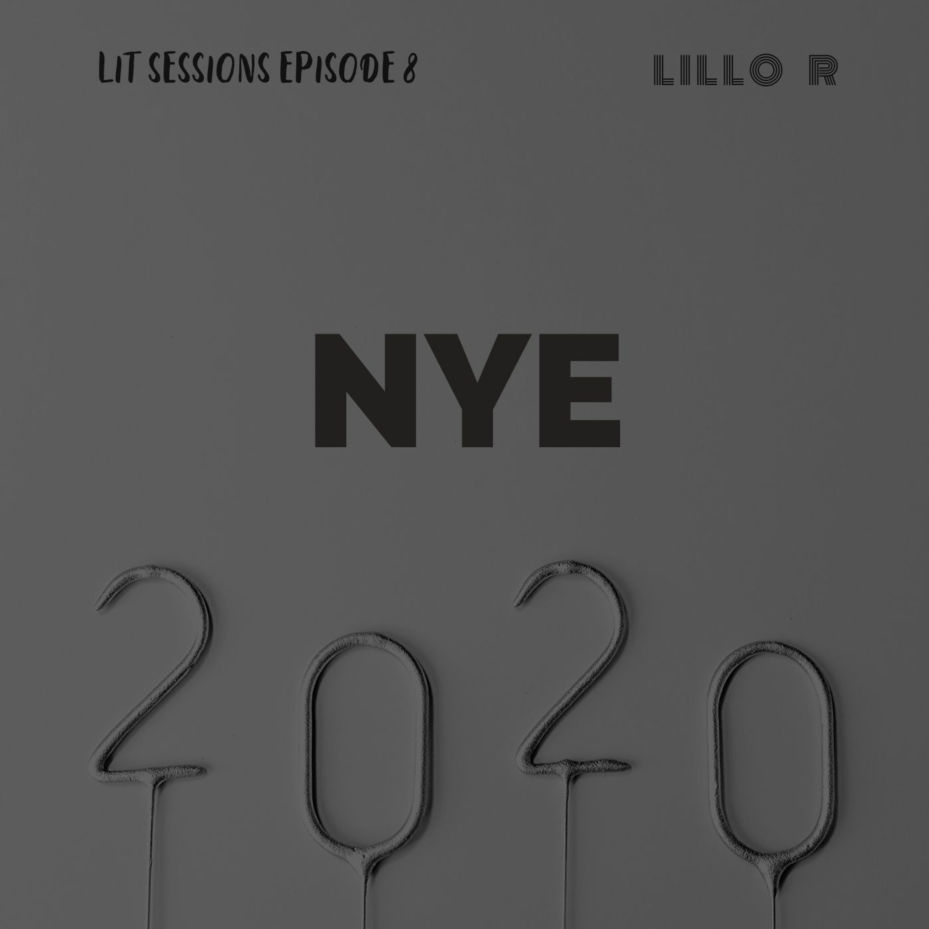Lit Sessions Episode 8 NYE