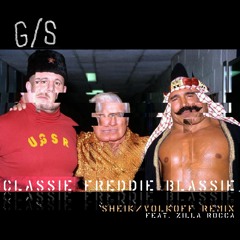 Classie Freddie Blassie (Sheik and Volkoff RMX) Ft. Zilla Rocca (@Zillarocca)