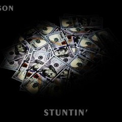 stuntin'