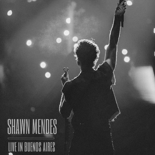 Youth Shawn Mendes Live Buenos Aires By Live In Buenos Aires