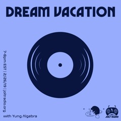 Dream Vacation Radio (Live at Jolt Radio)