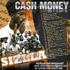 2010 Sizzla Mix - Cash Money Sound