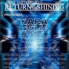 KARA // RIG RIDDIMS "RETURN OF THE SHINDIG" PROMO MIX