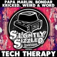 Papa Marlin, Weird & Word - It Came [Slightly Sizzled Records]
