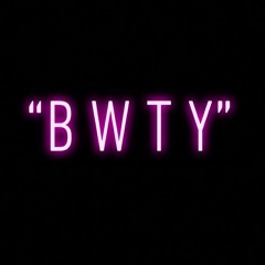 BWTY