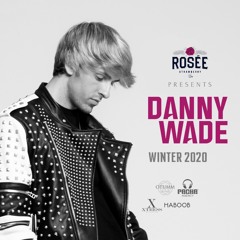 Danny Wade - Winter 2020 · Podcast