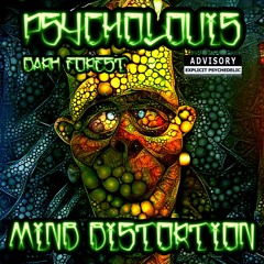 Mind Distortion [Dark Forest]