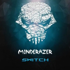 MindErazer - Switch