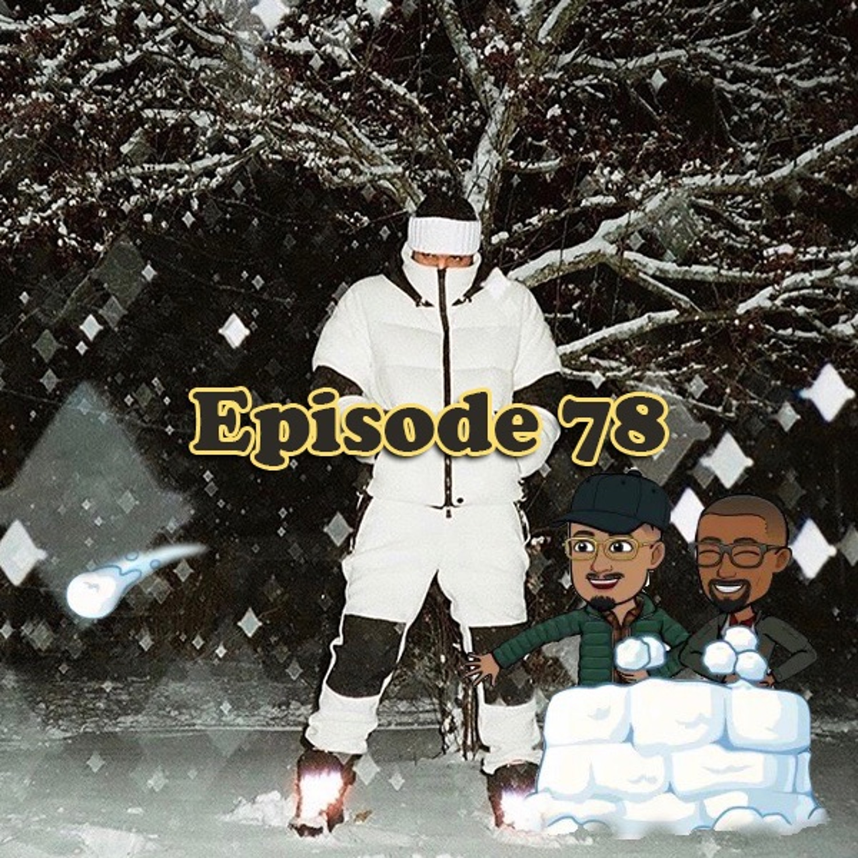 Episode 78: Man Dem thumbnail