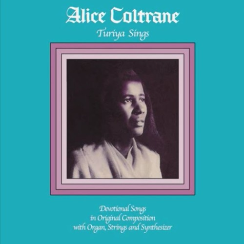 Alice Coltrane - Turiya Sings