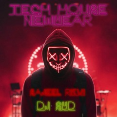 TECH HOUSE - @NEWYEAR2020 DJ SYD