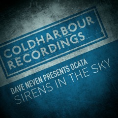 Dave Neven presents Ocata - Sirens in the Sky