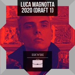 Luca Magnotta 2020 (Draft 1)