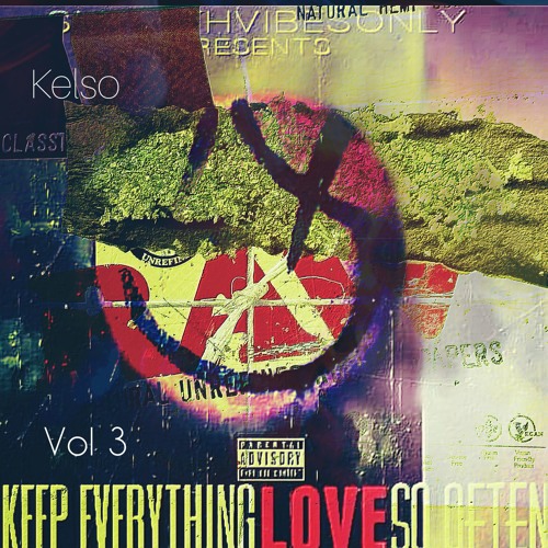 Kelso - Roll In Peace