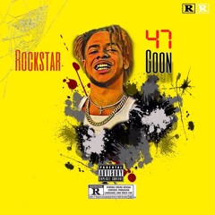 47Goon - Rockstar (Prod. Jqck)