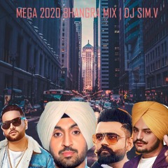 MEGA 2020 BHANGRA MIX (DJ SIM.V)