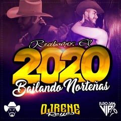 Norteñas Mix 2020 - DjRene Reyes