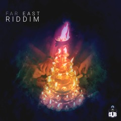 FAR EAST RIDDIM - SAJMOOR DUB
