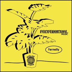 Professional Music 8 // fernelly