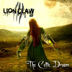 LionClaws - Celtic Dream