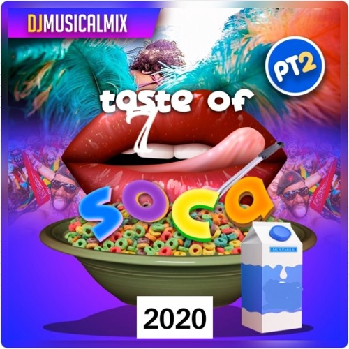 Stream Taste of Soca 2020 by DJ Musical Mix | Listen online for free on ...