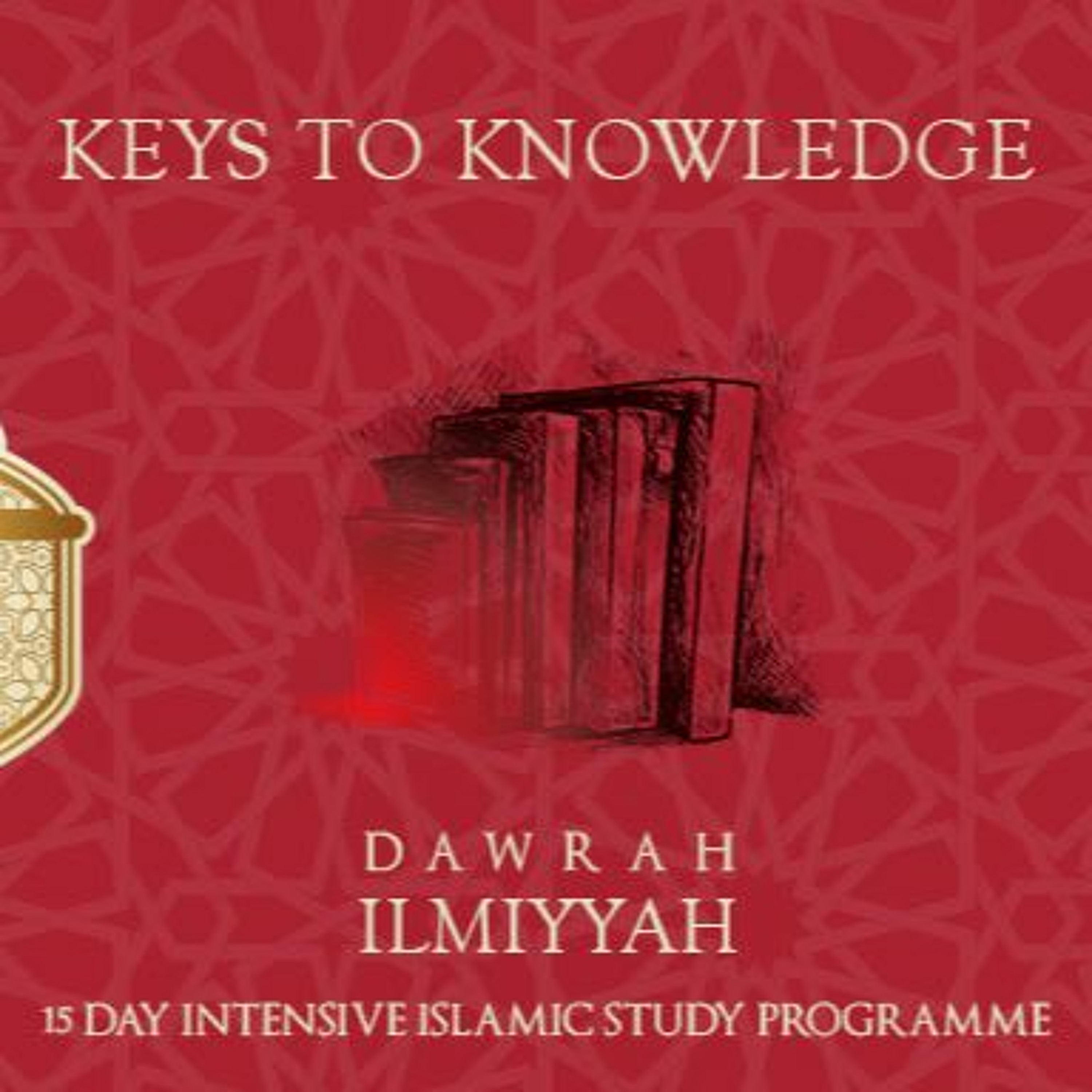 15 Days Dawrah Ilmiyyah |  Al Araba'een Al Nawawi| Day 6