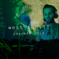 West & Hill - Yearmix 2019 [All Productions & Remixes]