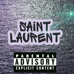 SAINT LAURENT (Prod. by Lost Beatz)