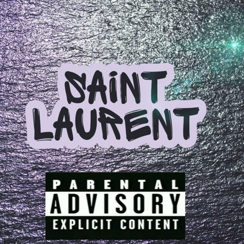 SAINT LAURENT (Prod. by Lost Beatz)