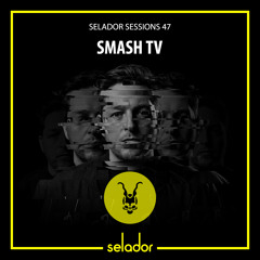 Selador Sessions 47 | Smash TV