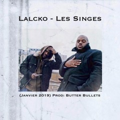 LALCKO - Les Singes