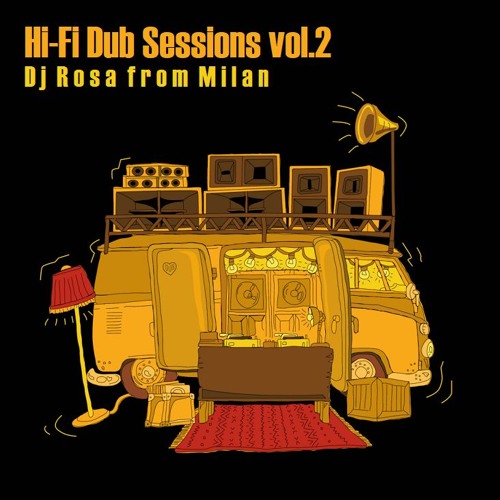DJ Rosa From Milan - Hi-Fi Dub Sessions Vol.2