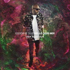 Guy mantzur - Goodbye 2019 Hello 2020 Mix
