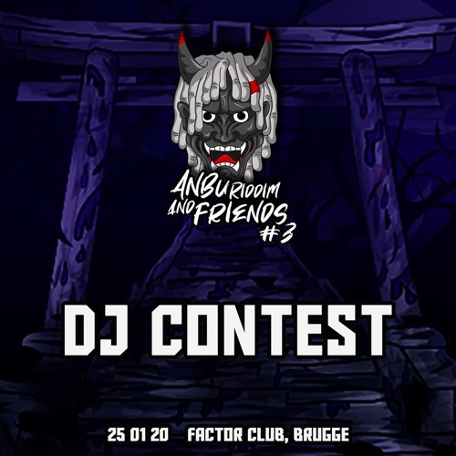 ANBU RIDDIM & FRIENDS#3 DJ CONTEST BY CHENZO
