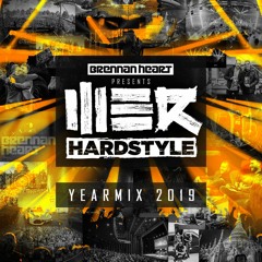 Brennan Heart presents WE R Hardstyle Yearmix 2019
