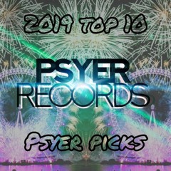 Psyer Records Top 10 Picks 2019