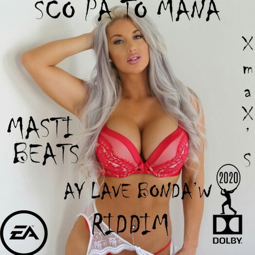 REMIX SCO PA TO MANA MASTI BEATS  By XmaX's [DOLBY.mp3