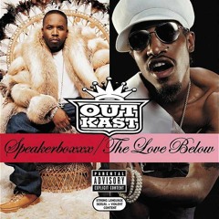 OutKast - The Love Below [2003] full album