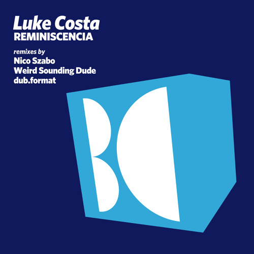 Luke Costa - Reminiscencia (dub.format Remix)