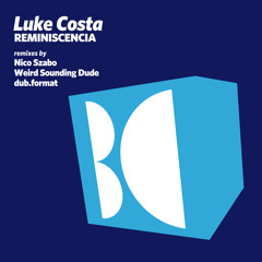 Luke Costa - Reminiscencia (Nico Szabo Remix)