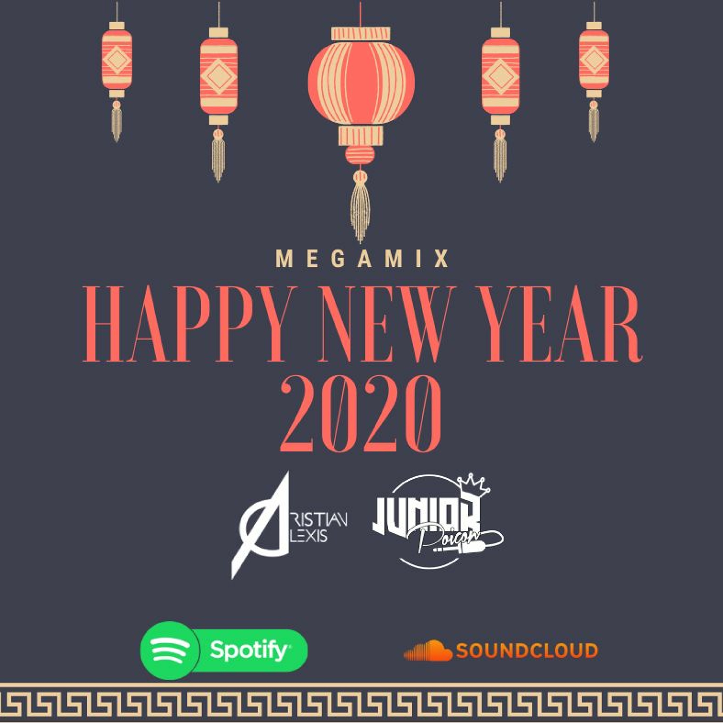 HAPPY NEW YEAR 2020 (TUSA) BY CRISTIAN ALEXIS & JUNIOR POICÓN episode artwork