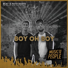 Beat & Path Good Bye Show #8 with Boy Oh Boy (Music For The People)