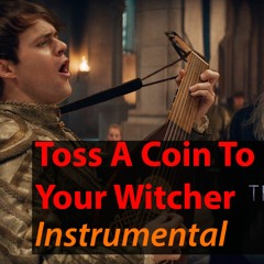 Toss A Coin To Your Witcher – Instrumental || orchestra cover