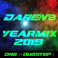 Drum & Bass Yearmix 2019 (Mixed by DarenB)