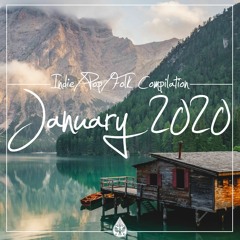 Indie/Pop/Folk - January 2020 (alexrainbirdMusic)