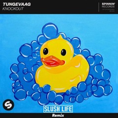 Tundevaag - Knockout (SLUSH LIFE Remix)