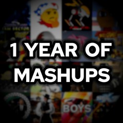 1 Year Anniversary Special (Mashup)