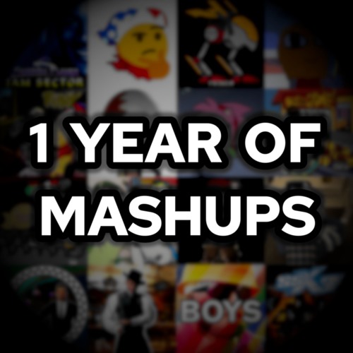 1 Year Anniversary Special (Mashup)