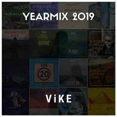 ViKE - Yearmix 2019