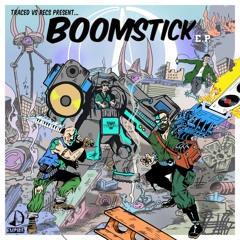 Traced & RECS - Boomstick